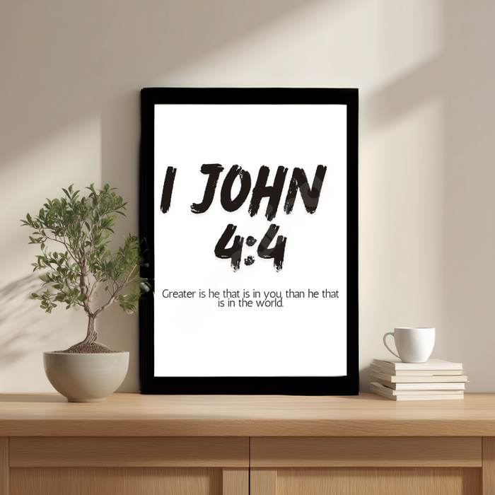 "1 John 4:4"– Wall Art Print