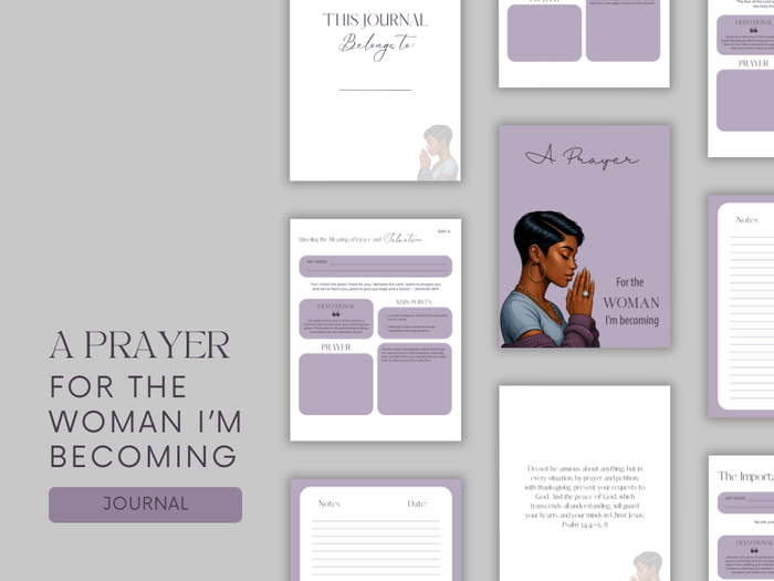 “A PRAYER FOR THE WOMAN I’M BECOMING” Journal