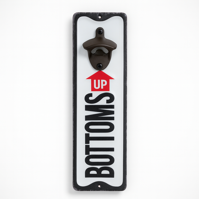 'BOTTOMS UP' Bottle Opener