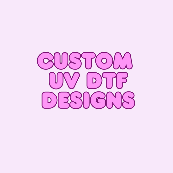 Custom UV DTF Designs Sheet