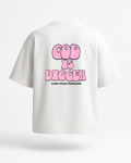 "God is Bigger Than Your Problems" – Oversized T-Shirt