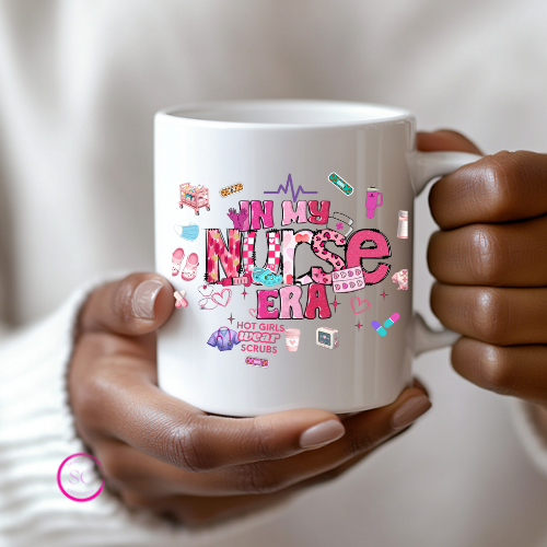 In My Nurse Era Ceramic Mug with UV DTF Wrap (Pink)