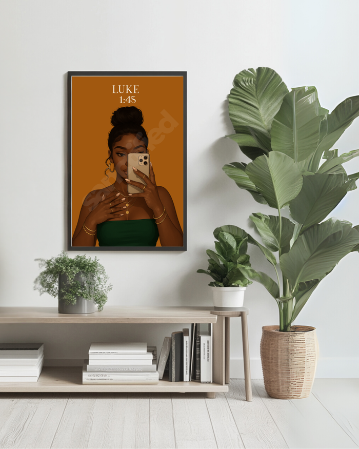 "Luke 11:45— Blessed Is She Who Believed Wall Art